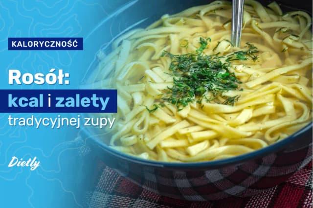 Ile kalorii ma rosół? Zaskakujące różnice między rodzajami i dodatkami Ile kalorii ma rosół? Zaskakujące różnice między rodzajami i dodatkami