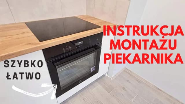 Jak zamontować piekarnik? Prosty sposób na bezproblemowy montaż w kuchni Jak zamontować piekarnik? Prosty sposób na bezproblemowy montaż w kuchni